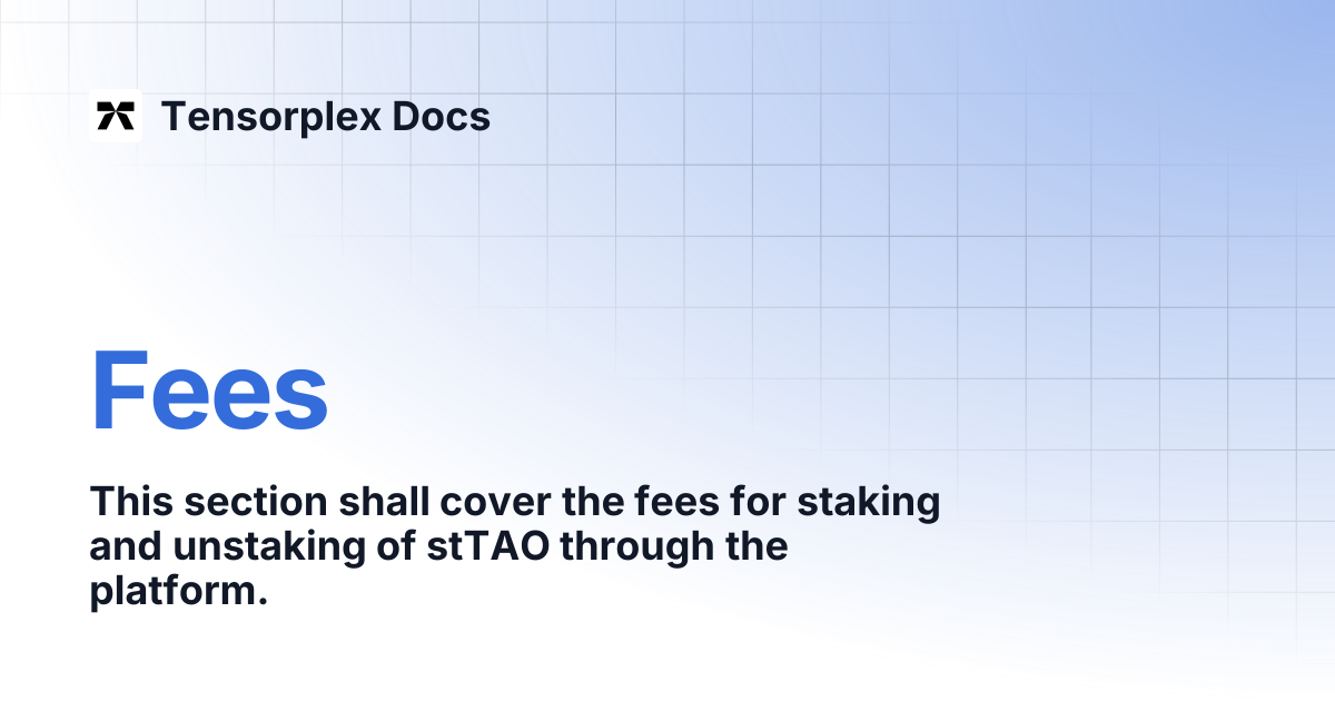 Fees | Tensorplex Docs