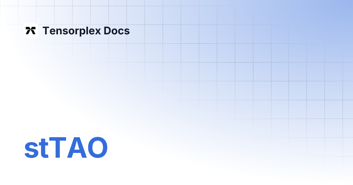 stTAO | Tensorplex Docs